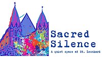Sacred Silence: A quiet space at St. Leonhard